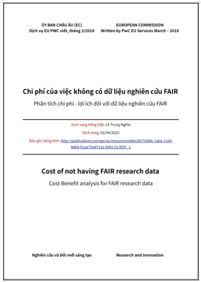 ‘Chi phí của việc không có dữ liệu nghiên cứu FAIR - Phân tích chi phí - lợi ích đối với dữ liệu nghiên cứu FAIR’ - bản dịch sang tiếng Việt
