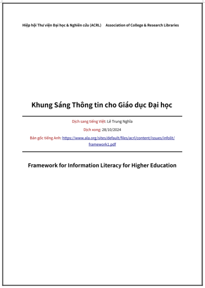 ‘Khung Sáng Thông tin cho Giáo dục Đại học’ của Hiệp hội Thư viện Đại học và Nghiên cứu (ACRL) Hoa Kỳ, trực thuộc Hiệp hội Thư viện Hoa Kỳ (ARL) - bản dịch sang tiếng Việt