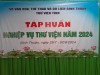 Tập huấn Thực hành khai thác Tài nguyên Giáo dục Mở do Thư viện tỉnh Bình Thuận tổ chức, 30-31/07/2024