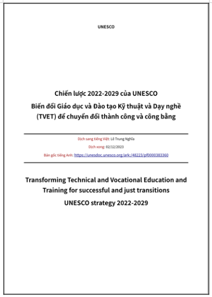 ‘Chiến lược 2022-2029 của UNESCO: Biến đổi Giáo dục và Đào tạo Kỹ thuật và Dạy nghề (TVET) để chuyển đổi thành công và công bằng’ - bản dịch sang tiếng Việt