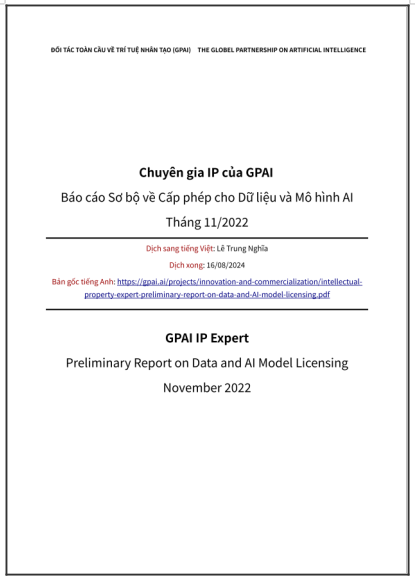 ‘Chuyên gia IP của GPAI. Báo cáo Sơ bộ về Cấp phép cho Dữ liệu và Mô hình AI. Tháng 11/2022’ - bản dịch sang tiếng Việt